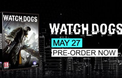 Watch Dogs : la date de sortie dévoilée !