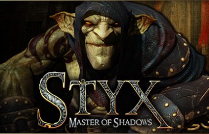 Du gameplay pour Styx : Master of Shadows