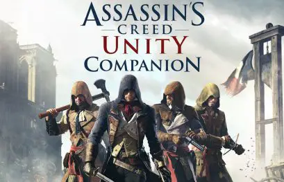 L'application compagnon d'Assassin's Creed Unity est disponible