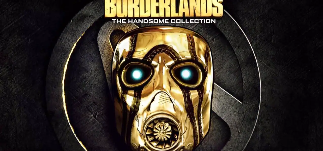 TEST | Borderlands: The Handsome Collection