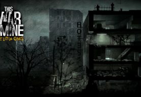 This War of Mine - The Little Ones : Date, prix et trailer