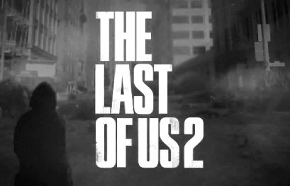 The Last of Us 2 "accidentellement" confirmé par Naughty Dog