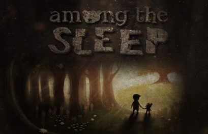 Among The Sleep : Découvrez la première heure de jeu