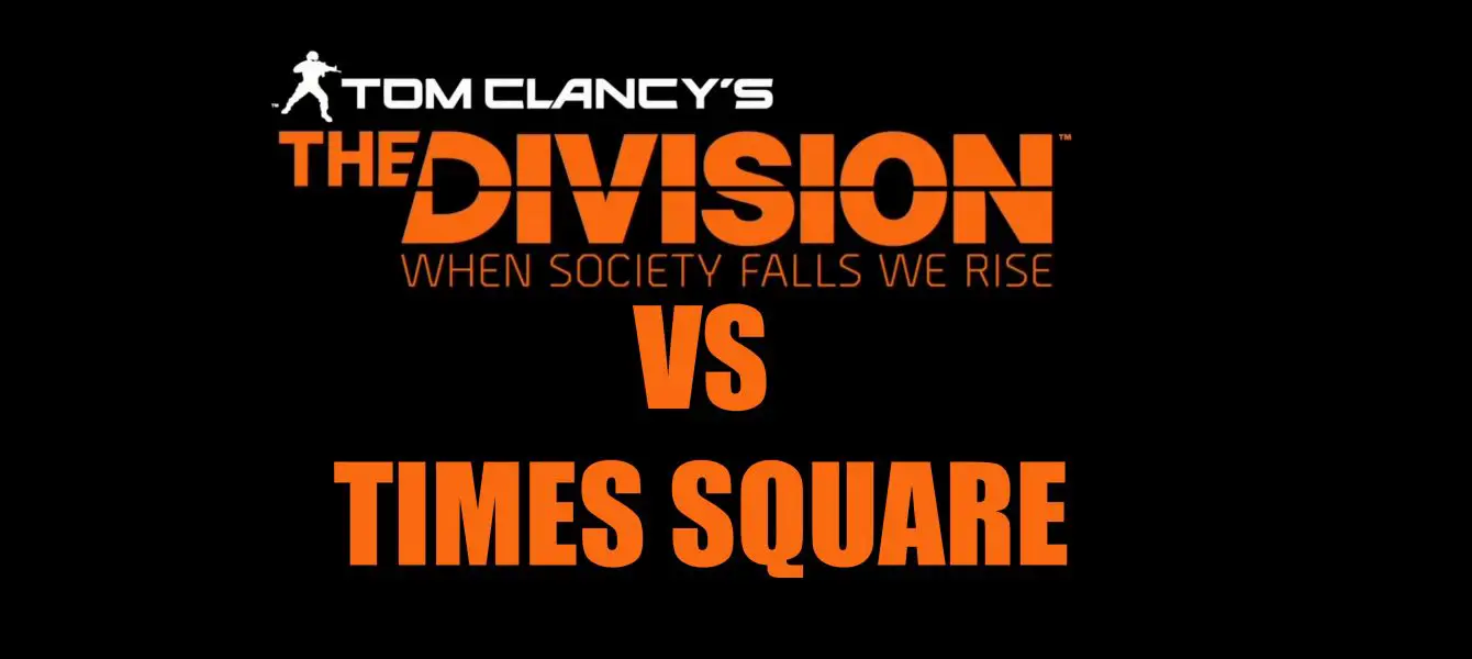 The Division : le Time Square réel comparé au jeu en vidéo