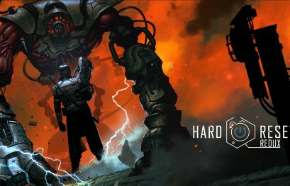 Un trailer de lancement pour Hard Reset Redux