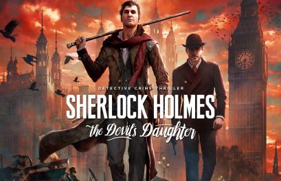 TEST | Sherlock Holmes: The Devil's Daughter sur PS4