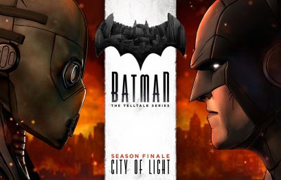 Batman - The Telltale Series : La date de sortie de l'épisode final dévoilée