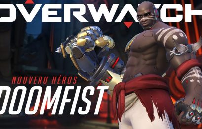 Overwatch : Le nouvel héros Doomfist est disponible