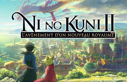 Ni No Kuni II : L'Avènement d'un royaume repoussé