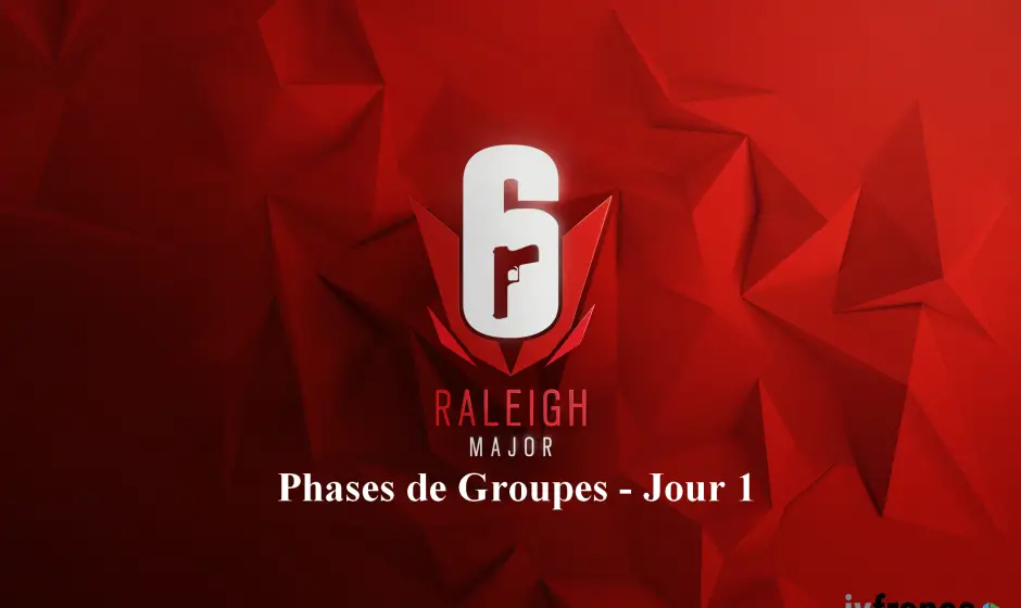 ESPORT | Rainbow Six Siege : Résultats et résumé de la 1ère journée du Raleigh Major