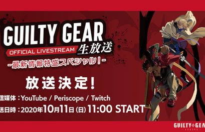 Un stream spécial le 11 octobre pour Guilty Gear -Strive-