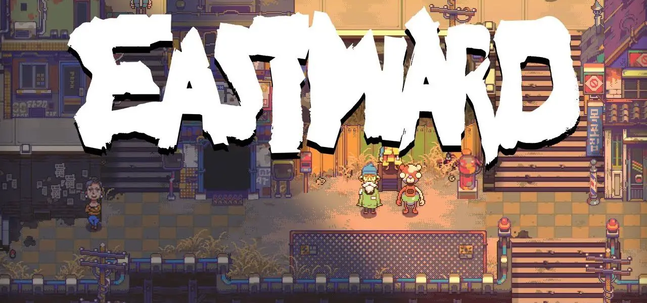 TEST | Eastward - La pépite indé' de la rentrée ?