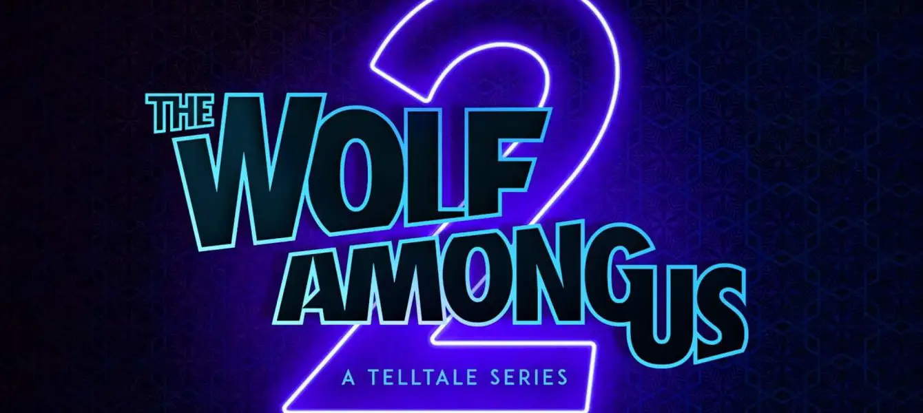 Telltale Games est de retour avec The Wolf Among Us 2