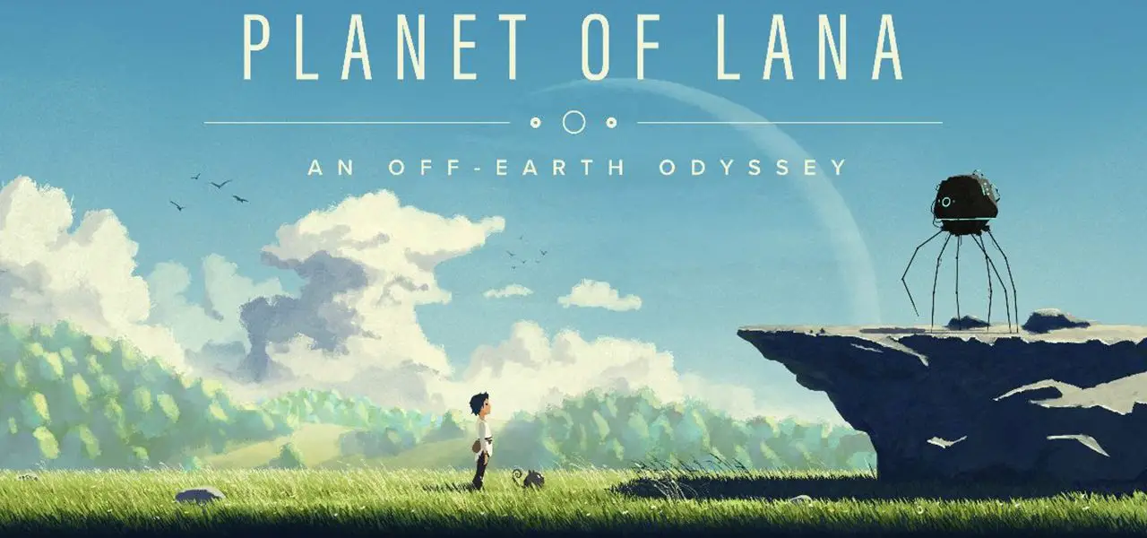 Planet of Lana: Off-Earth Odyssey - le jeu de Wishfully Studios sera disponible à la fin du mois