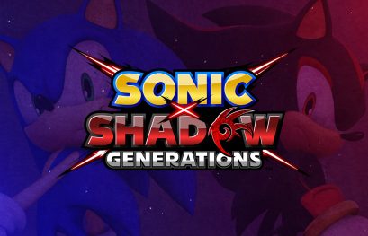 STATE OF PLAY | Sonic X Shadow Generations officialisé sur consoles et PC avec une période de sortie