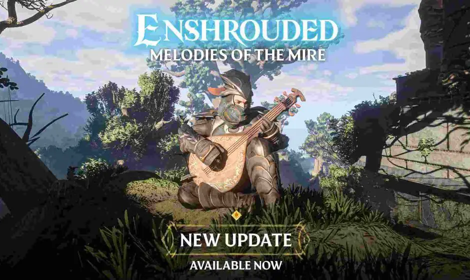 Découvrez la mise à jour majeure d'Enshrouded: Melodies of the Mire disponible dès maintenant