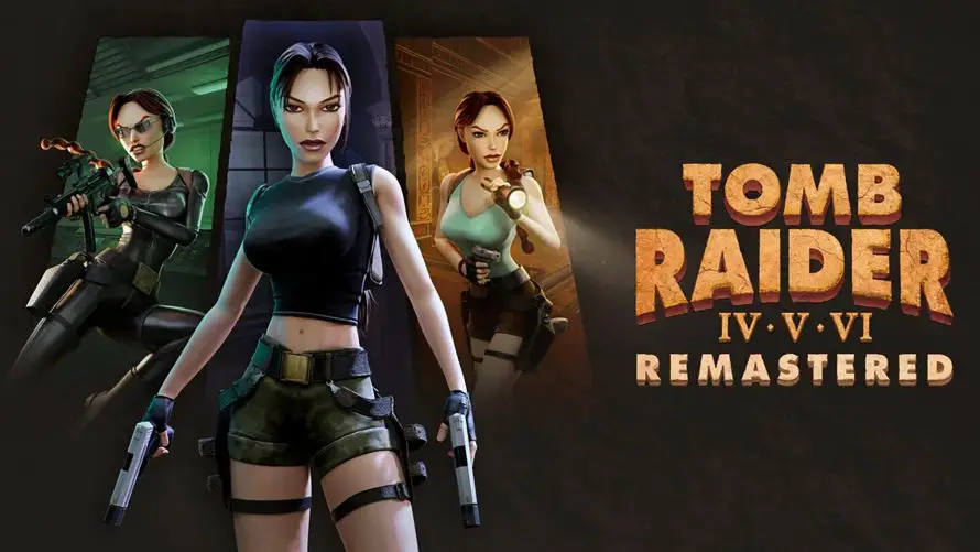 Aspyr annonce Tomb Raider IV-VI Remastered Starring Lara Croft et une date de sortie pour début 2025